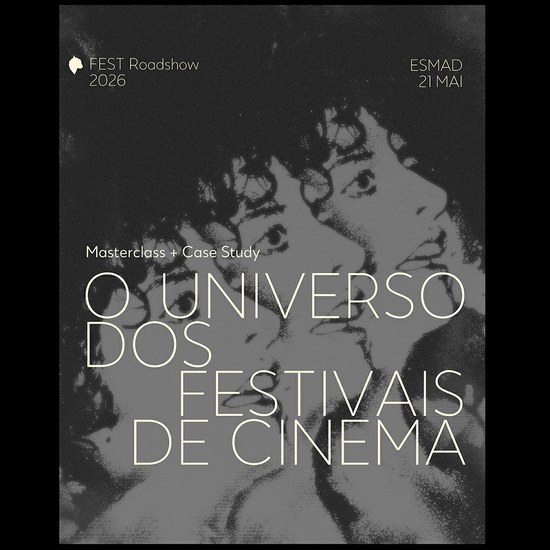 FEST Roadshow | Masterclass "O Universo dos Festivais de Cinema"