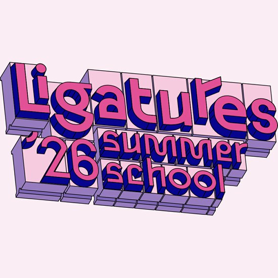 Call for Communications: Ligatures Summer School