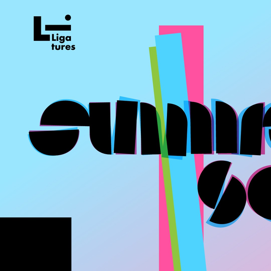 Ligatures Summer School