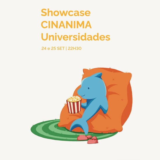 Showcase CINANIMA Universidades x Canal180