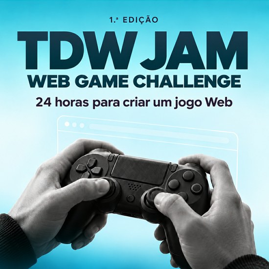 TDW JAM desafia estudantes a criar um jogo Web em 24 horas